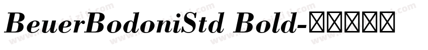 BeuerBodoniStd Bold字体转换